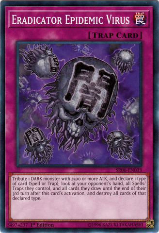 Virus épidémique éradicateur [SR06-EN033] Fréquent 