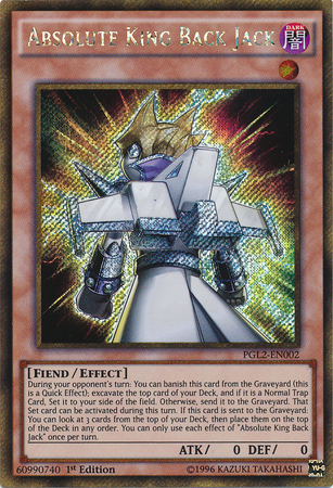 Absolute King Back Jack [PGL2-EN002] Or Secret Rare 